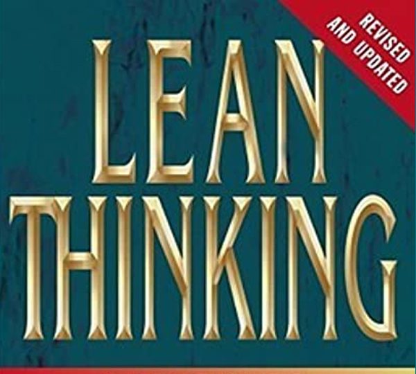 James P. Womack and Daniel T. Jones, Lean Thinking